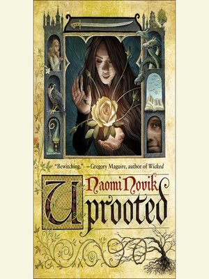 cover image of Uprooted